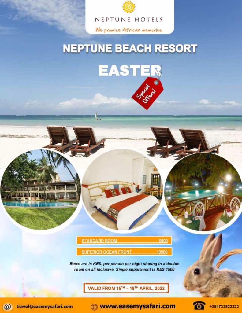 Neptune Beach Resort, Mombasa 2022 Easter Holiday Special Offer